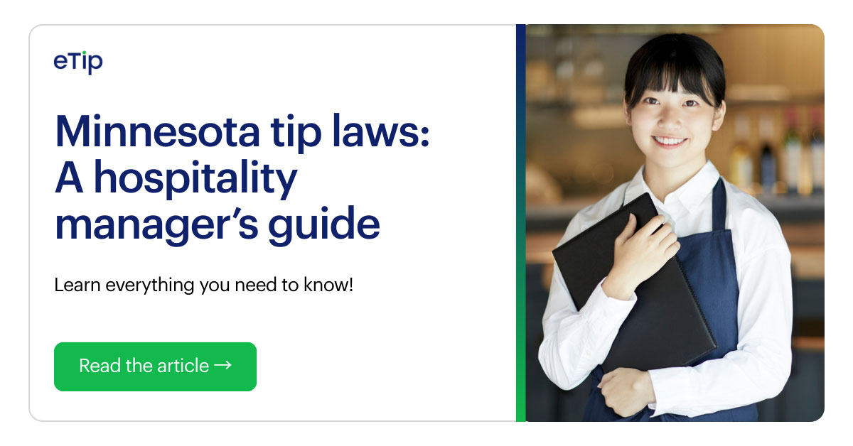Minnesota Tip Laws 2026: A Hospitality Manager's Guide| eTip
