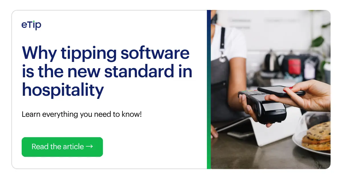 Why Tipping Software is the New Standard in Hospitality | eTip