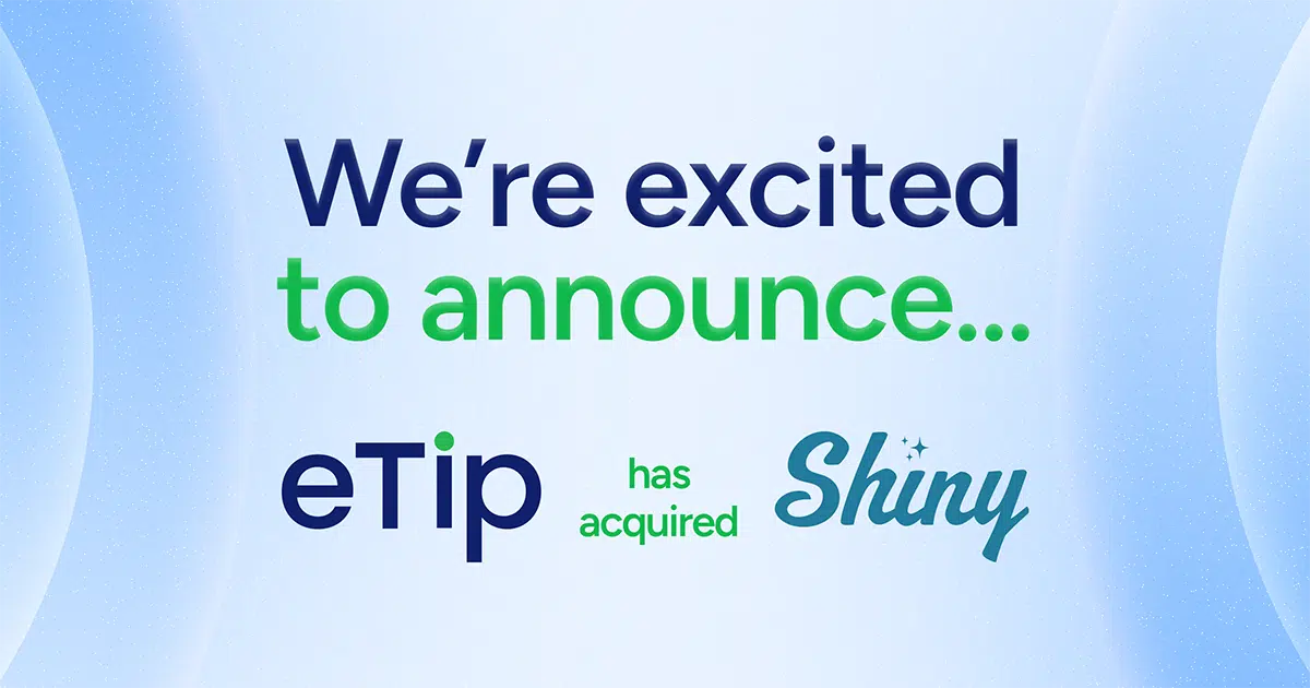 eTip Acquires Shiny Solutions, Expands Workforce Platform | eTip